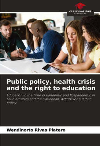 Public policy, health crisis and the right to education