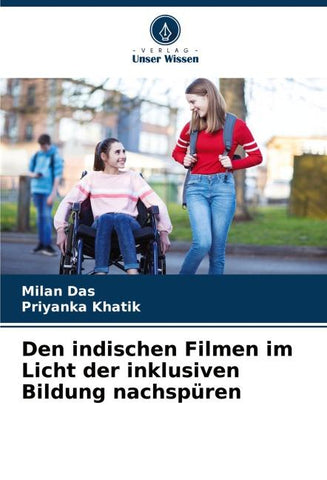 Den indischen Filmen im Licht der inklusiven Bildung nachspüren