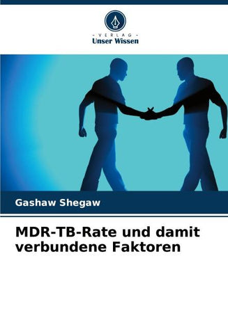 MDR-TB-Rate und damit verbundene Faktoren