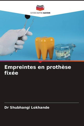 Empreintes en prothèse fixée