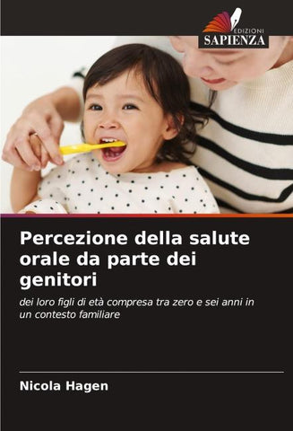Percezione della salute orale da parte dei genitori