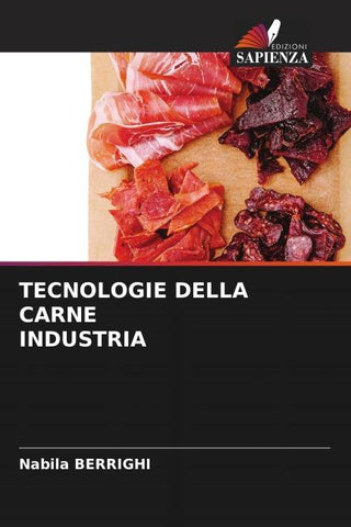 TECNOLOGIE DELLA CARNE INDUSTRIA