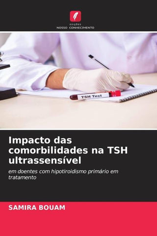 Impacto das comorbilidades na TSH ultrassensível
