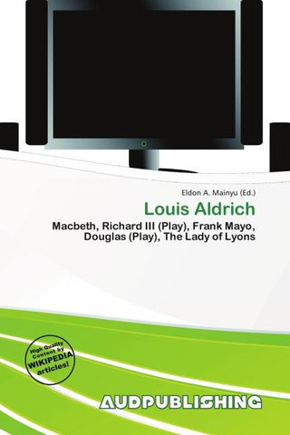 Louis Aldrich