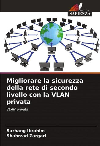 Migliorare la sicurezza della rete di secondo livello con la VLAN privata