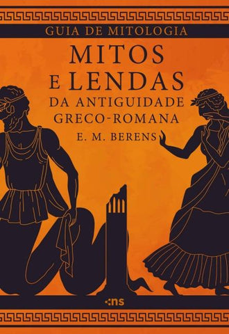 GUIA DE MITOLOGIA: MITOS E LENDAS