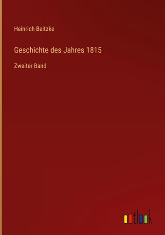 Geschichte des Jahres 1815