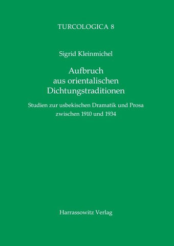 Aufbruch aus orientalischen Dichtungstraditionen
