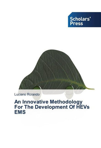 An Innovative Methodology For The Development Of HEVs EMS