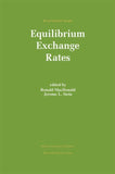 Equilibrium Exchange Rates