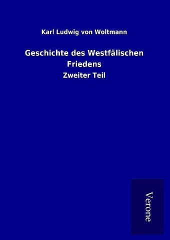 Geschichte des Westfälischen Friedens
