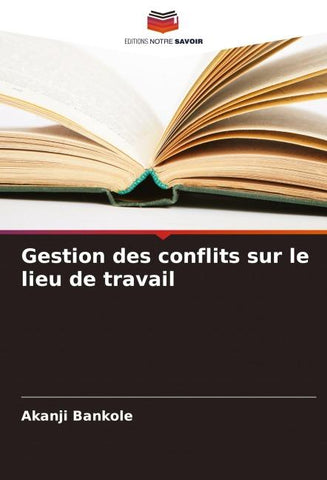 Gestion des conflits sur le lieu de travail