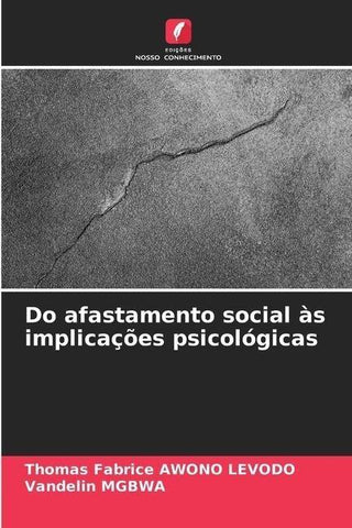 Do retraimento social às implicações psicológicas da adoção