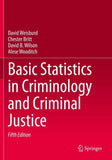Basic Statistics in Criminology and Criminal Justice