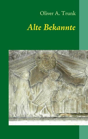 Alte Bekannte