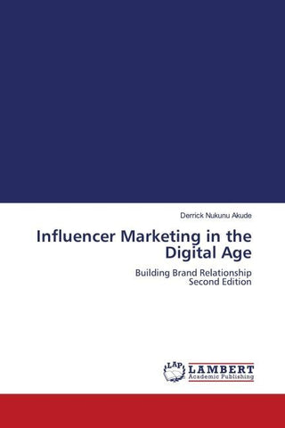 Influencer Marketing in the Digital Age