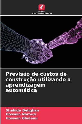 Previsão de custos de construção utilizando a aprendizagem automática
