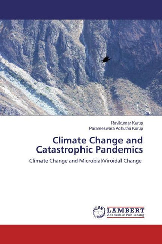Climate Change and Catastrophic Pandemics