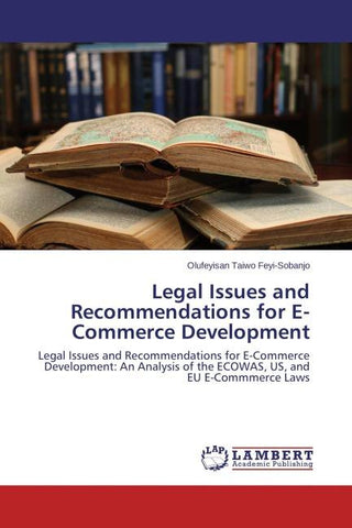 Legal Issues and Recommendations for E-Commerce Development