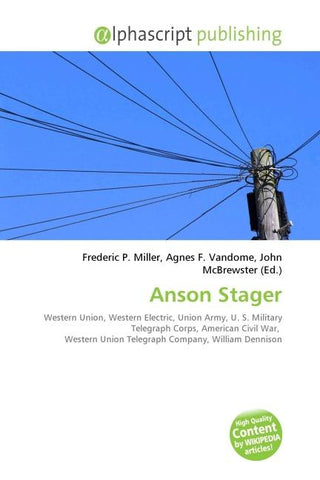 Anson Stager