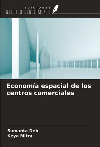 Economía espacial de los centros comerciales