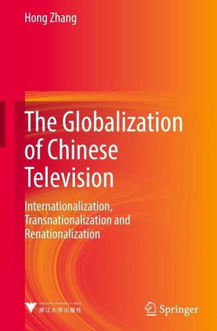The Globalization of Chinese Television