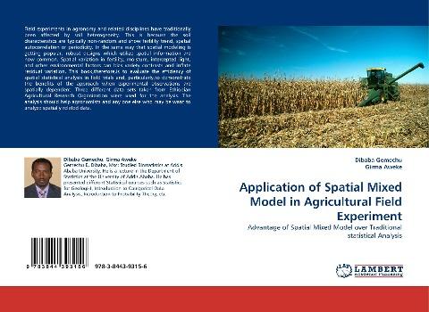 Application of Spatial Mixed Model in Agricultural Field Experiment