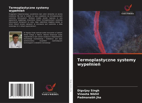 Termoplastyczne systemy wype¿nie¿