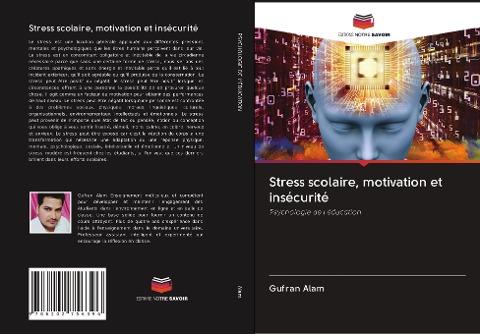 Stress scolaire, motivation et insécurité