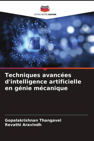 Techniques avancées d'intelligence artificielle en génie mécanique