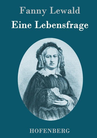 Eine Lebensfrage