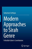 Modern Approaches to Sīrah Genre