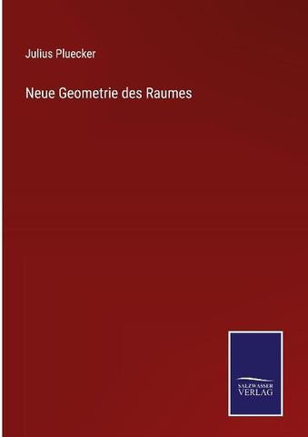 Neue Geometrie des Raumes