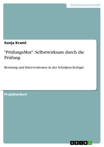 "PrüfungsMut". Selbstwirksam durch die Prüfung