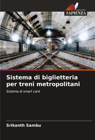 Sistema di biglietteria per treni metropolitani