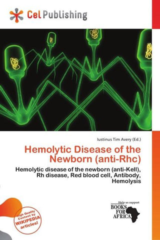 Hemolytic Disease of the Newborn (anti-Rhc)
