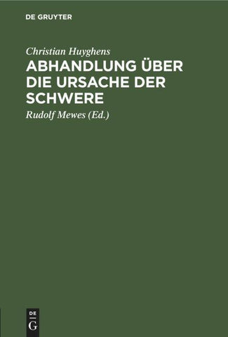 Abhandlung über die Ursache der Schwere