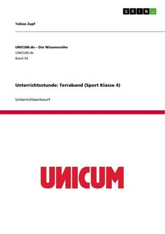 Unterrichtsstunde: Terraband (Sport Klasse 4)
