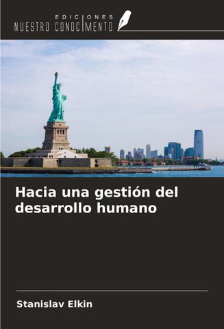 Hacia una gestión del desarrollo humano