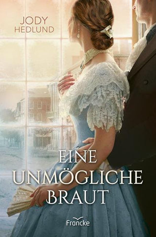 Eine unmögliche Braut