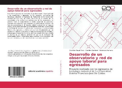 Desarrollo de un observatorio y red de apoyo laboral para egresados