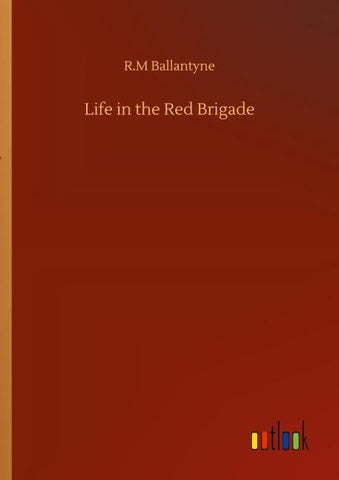 Life in the Red Brigade