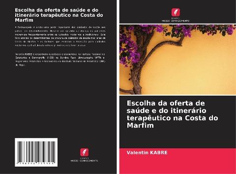 Escolha da oferta de saúde e do itinerário terapêutico na Costa do Marfim