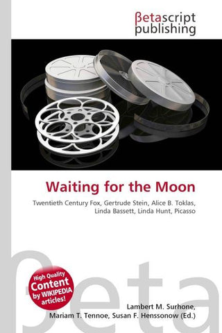 Waiting for the Moon