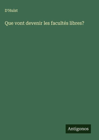 Que vont devenir les facultés libres?