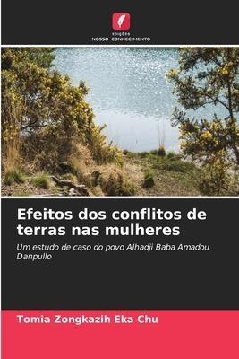 Efeitos dos conflitos de terras nas mulheres