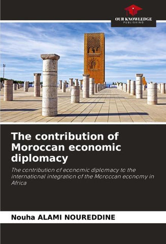 The contribution of Moroccan economic diplomacy