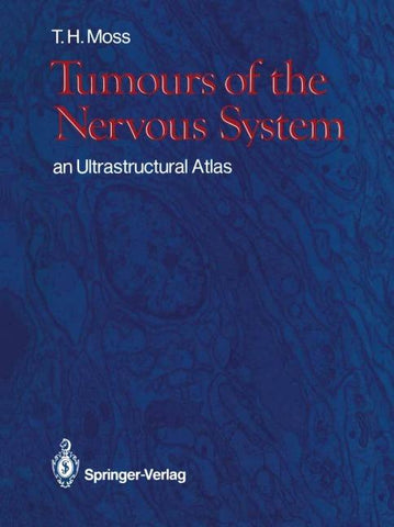 Tumours of the Nervous System