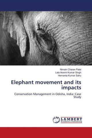 Elephant movement and its impacts