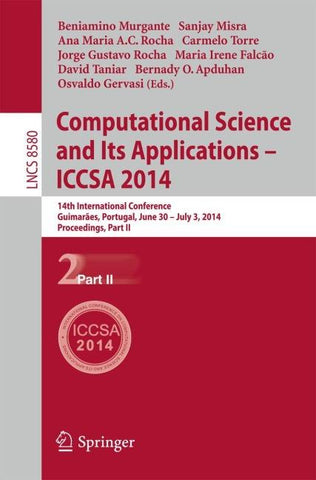 Computational Science and Its Applications - ICCSA 2014